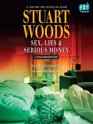 cover image of Sex, Lies & Serious Money